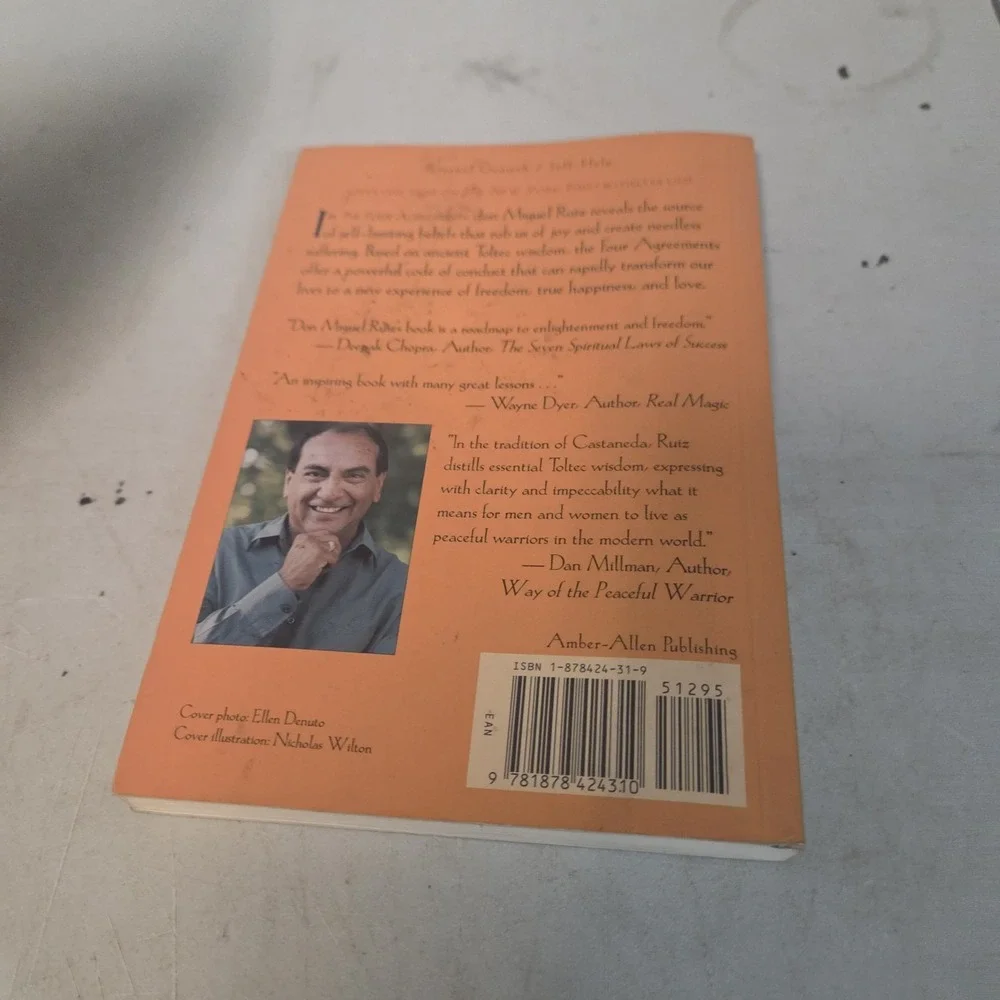 The Four Agreements: A Practical Guide to Personal Freedom (A Toltec - VERY GOOD